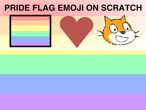 Petition for a Pride Flag Emoji on Scratch