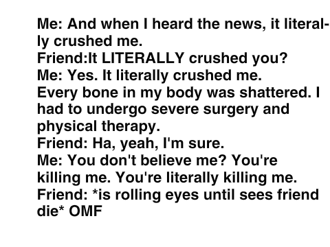 LITERALLY