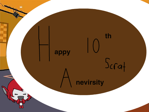 10 years old! -scratch contribution