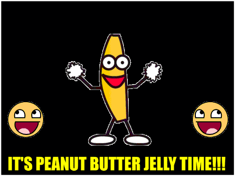 It´s Peanut Butter Jelly Time!!!