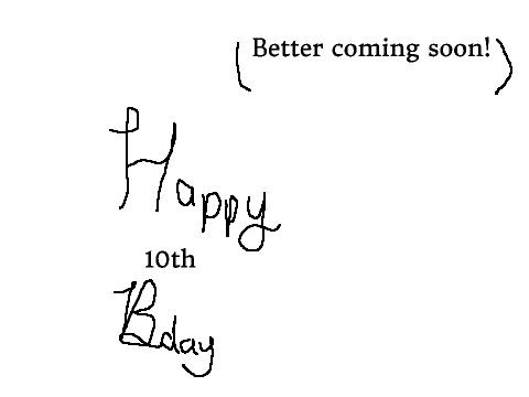 Happy Bday W.I.P