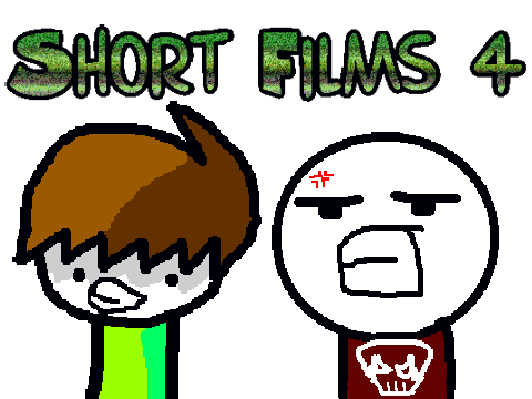 Short Films 4
