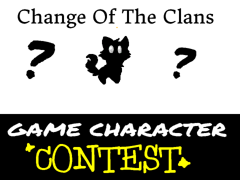Change Of The Clans:Game character Contest! StormClan Entry