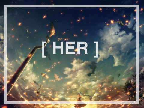 ☮ [ HER ] 20+ followers ☮