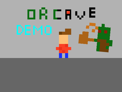 Orcave [DEMO]