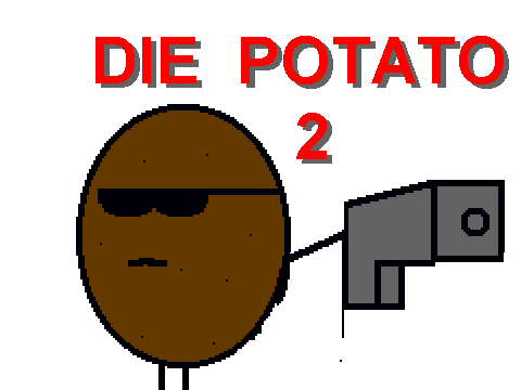 die potato 2