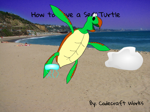 How to Save a Sea Turtle (Codeless)