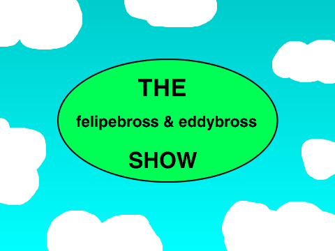 The Felipebross & Eddybross Show Season 1 DVD Promo