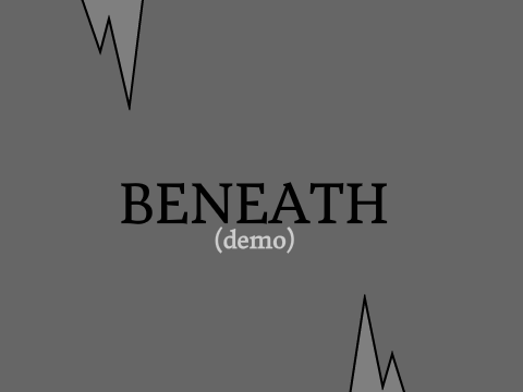 Beneath (Demo)