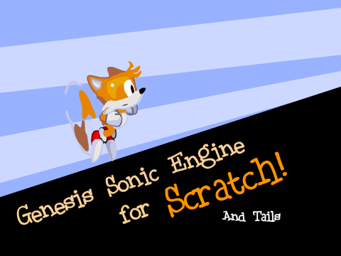 Genesis Sonic Engine (Ver 1.3) And Tails (OLD)