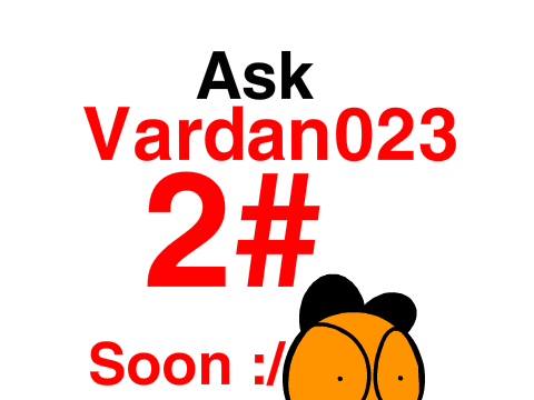 NEW ASK VARDAN023 (Coming Soon) 