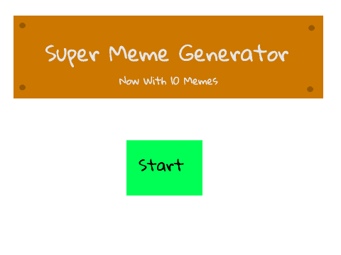 Super Meme Generator: Scratch Edition