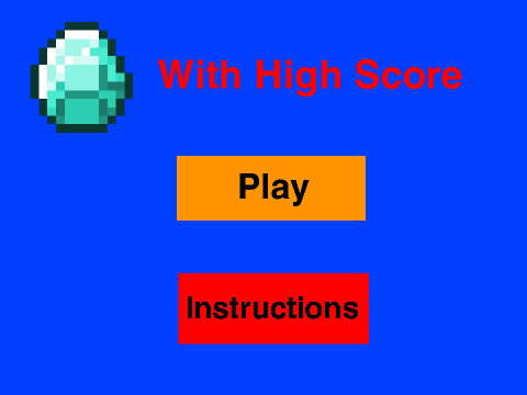 Minecraft:diamond With High score