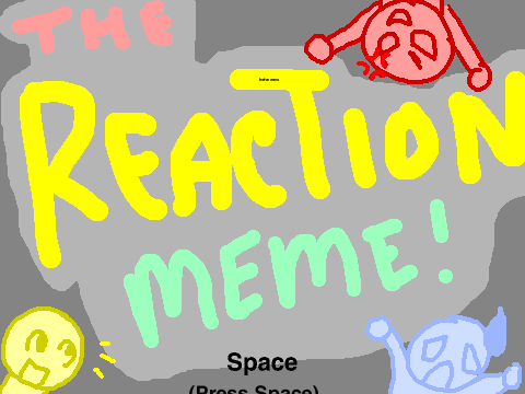 The REACTION Meme!! remix