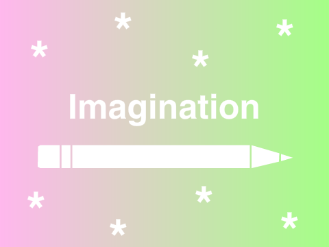 Imagination