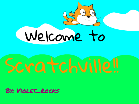 Welcome to Scratchville!!