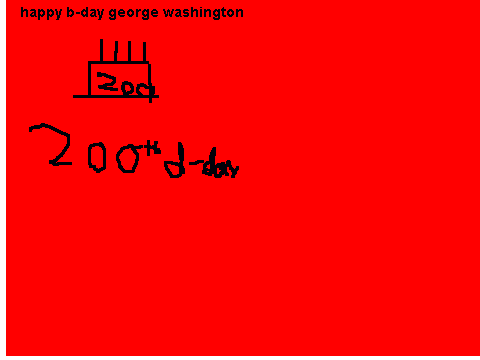 happy b-day george washington!!!