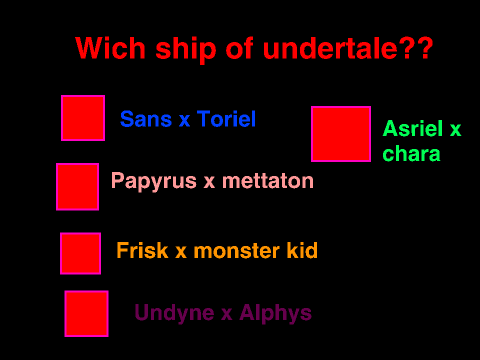 Which undertale ship you choose???