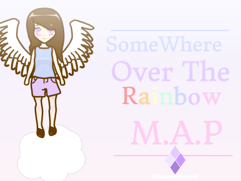 Somewhere Over The Rainbow M.A.P 