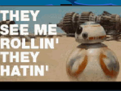 They see me rollin