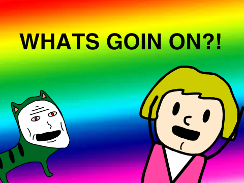 Whats Goin On?!