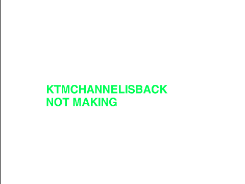 My' Reaction To Ktmchannelisback Not Making Projects