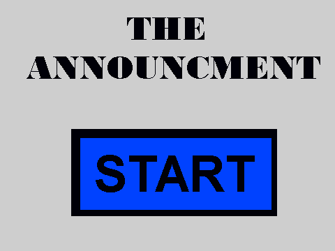 The Announcement