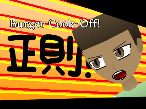 Burger Cook-Off! - TAG IV Round 3 Entry
