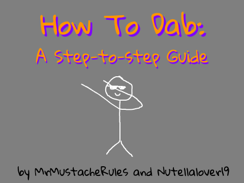 How to Dab @MrMustacheRules