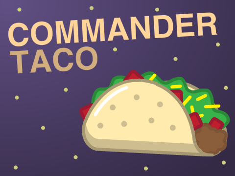 Commander Taco vs. The Wonders of Space