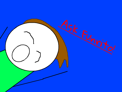 Ask Funrito!