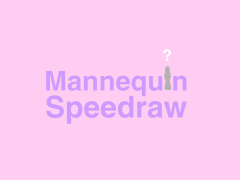 Mannequin/Body Speedraw