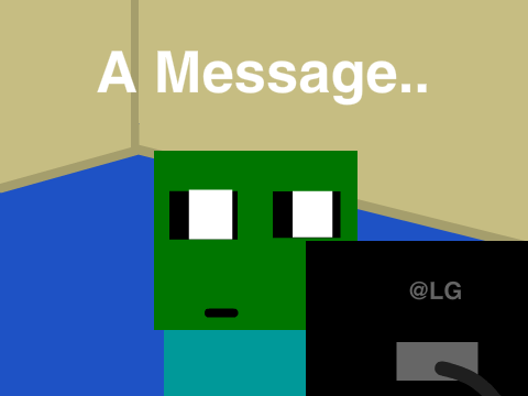 A Message..