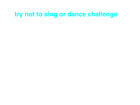 Try Not To Sing Or Dance Challenge