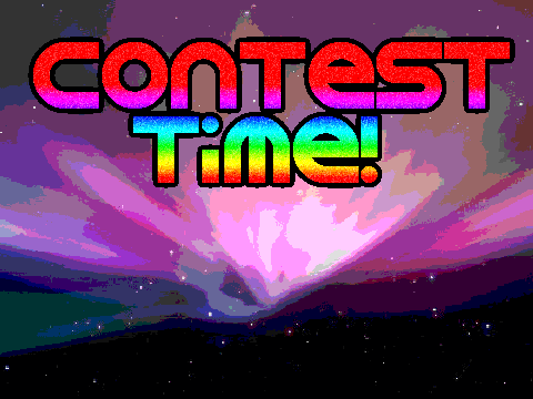 CONTEST TIME! (again)