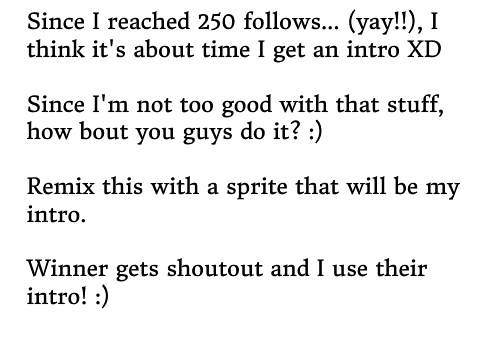 250 followers Intro Competition
