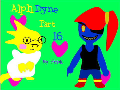 Fishy Love-Undertale AlphDyne MAP Part 16
