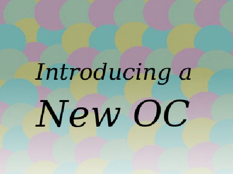 Introducing a New OC - Joceline