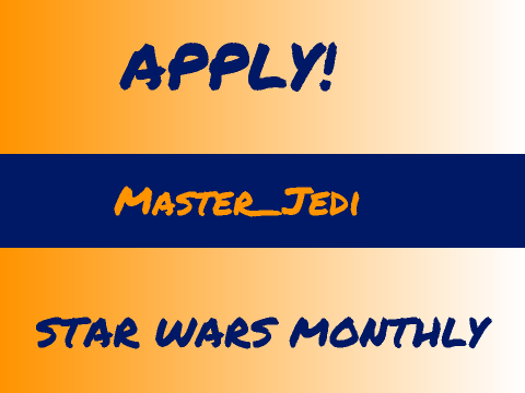 Apply for Star Wars Monthly