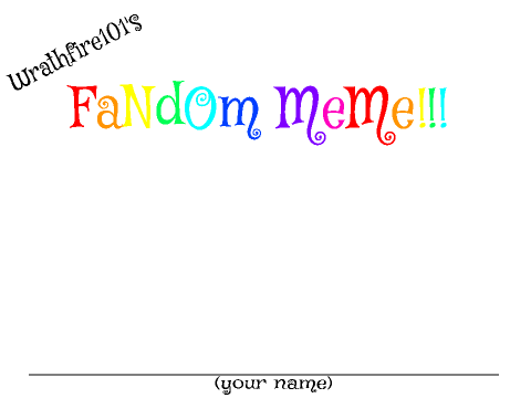 Fandom Meme!!!