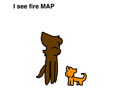 I see fire MAP part 4