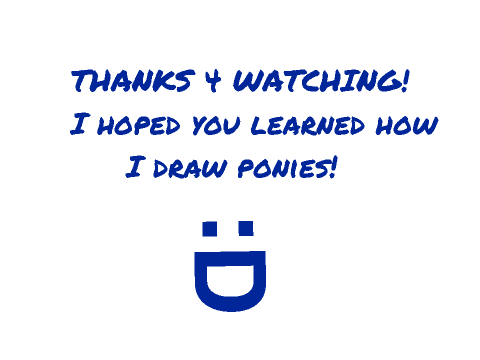 How I draw a mlp Pony (It is visual no writing)