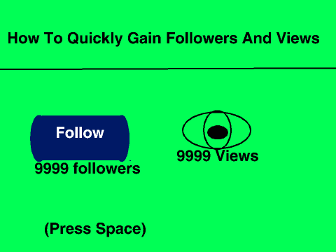 How To Get Followers And Views Quickly