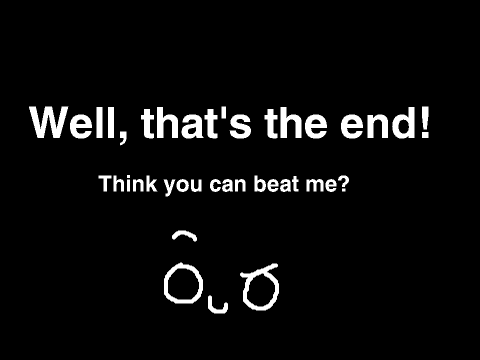 I WIN!