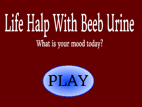 Life Halp with Beeb Urine 