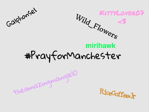 Pray for Manchester| sign & support remix remix