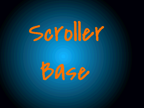 Scroller Base