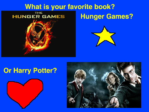 Harry Potter or Hunger Games?