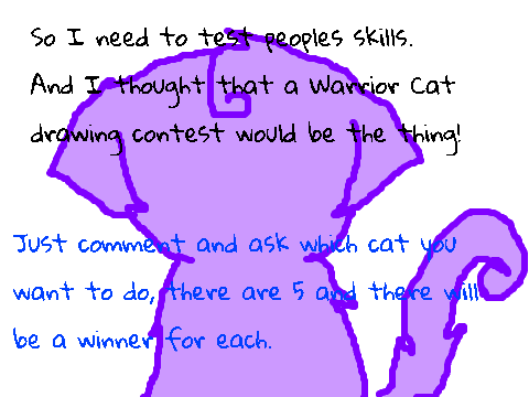 Warrior Cats Drawing Contest (OPEN)
