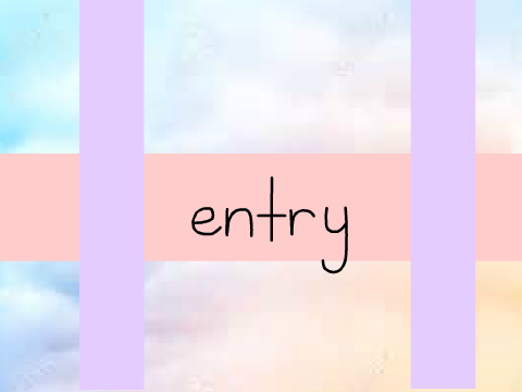 Tea Entry~